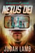 Nexus Dei - The Eden Protocols, #1