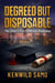 DEGREED BUT DISPOSABLE: The Silent Crisis of Kenyan Graduates