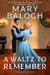 A Waltz to Remember - Stephanie's Story