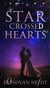 Star-Crossed Hearts : A Paradise Romance Novel