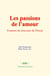 Les passions de l’amour - Examen du discours de Pascal