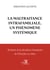 La Maltraitance Intrafamiliale, un phénomène systémique – Tyrannie de la décadence bourgeoise de l’État par ses élites