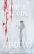 Behind Bloody Shadows