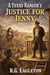 A Texas Ranger's Justice for Jenny