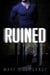 Ruined By Love - By Love Series, #3