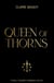 Queen of Thorns - The must-read sequel to #1 SUNDAY TIMES bestseller, KING OF RAVENS