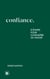 Confiance - 8 étapes pour connaître sa valeur