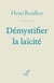 Démystifier la laïcité