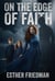 On the Edge of Faith