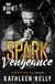 Spark of Vengeance - MacKenny Brothers, #2