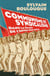 Communisme et syndicalisme - Dans la France de l'entre-deux-guerres