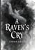 The Ravens Cry