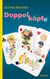 Doppelköpfe - Roman