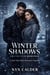 Winter Shadows Protective Romance: A Dark Slow-Burn Romantic Suspense