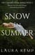 Snow in Summer - The Lantern Creek Series, #2
