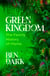 Green Kingdom - The Family History of Plants