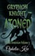 Gryphon Knight Atoned - Druid Dominion, #3
