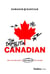 The Impolite Canadian - Why Playing Nice Is Costing Us the Future