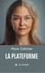 La plateforme