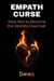 Empath Curse: How Not to Become the World's Doormat