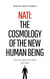 Nati: The Cosmology of the New Human Being