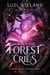 When the Forest Cries - Down the Twisted Path, #2