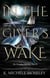 In the Giver's Wake - The Fireglass Duology, #2