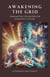 Awakening the Grid
