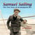 Samuel Sailing: The True Story of an Immigrant Boy - Young American Immigrants, #4