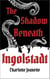 The Shadow Beneath Ingolstadt
