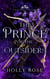 The Prince of the Outsiders - Knights of Mellora, #2