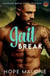 Jail Break : Deutsch - Coogans Break Series : Deutsch, #7