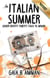 An Italian Summer: A Memoir of Identity and Puberty During Italia '90 - The Italian Saga, #2