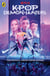 KPop Demon Hunters: The Official Junior Novelization