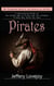 Pirates: The Treacherous World of the Corsairs of the Gulf (A Captivating Guide to the Golden Age of Piracy and the Infamous Pirates Who Ruled the Seas)