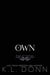 Own - Kings of the Underworld, #7