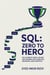 SQL: Zero to Hero