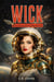 Wick - A StarSoldiers Chronicle, #1