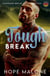 Tough Break : Deutsch - Coogans Break Series : Deutsch, #10