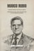 Marco Rubio: Conservatism in an Age of Anxiety. Immigration, Faith, and the Fracture of the Republican Party