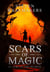 Fire in the Hearth - Scars of Magic, #2