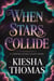When Stars Collide - CONSTELLATION COURTS, #3
