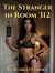 The Stranger in Room 312