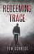 Redeeming Trace