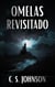 Omelas Revisitado