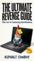 The Ultimate Revenge Guide