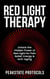 Red Light Therapy: Unlock the Hidden Power of Red Light for Pain Relief, Energy & Anti-Aging
