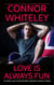 Love Is Always Fun: 20 Sweet Gay Contemporary Romance Short Stories - The English Gay Sweet Contemporary Romance Stories