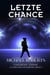 Letzte Chance - Blasser Reiter, #3