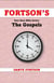 Fortson's Four Hour Bible Series: The Gospels (Learn Each Book In 4 Hours or Less) - Matthew, Mark, Luke, and John - Fortson's Four Hour Bible Series